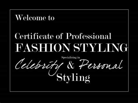 Certificate Of Professional Fashion Styling Specialising In Celebrity