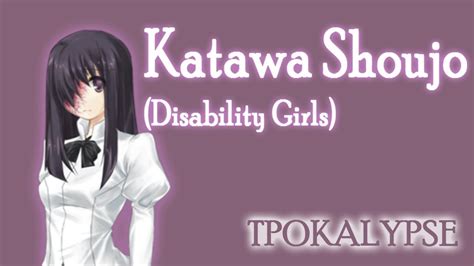 Katawa Shoujo Disability Girls W Tpok Part Youtube
