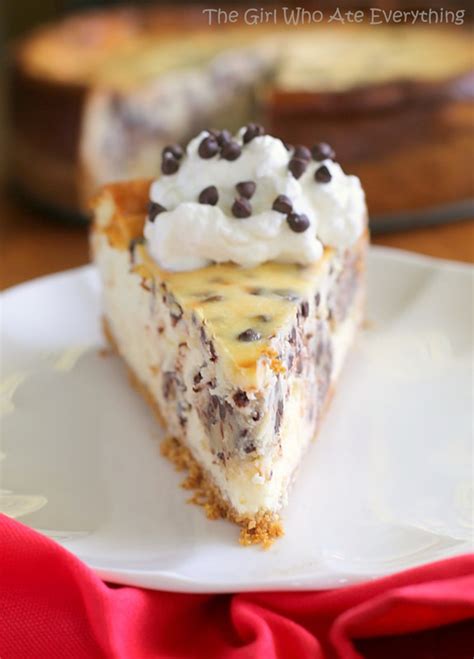 Chocolate Chip Cookie Dough Cheesecake The Girl Who Ate Everything