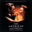 The American President (Original Motion Picture Soundtrack)／Marc ...