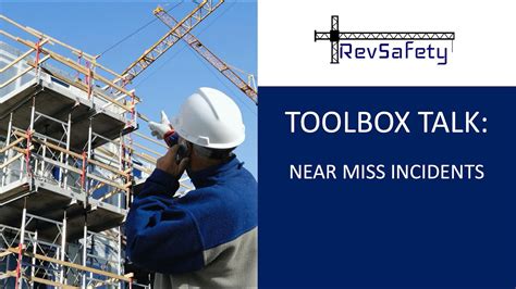 Toolbox Talk Near Miss Incidents Youtube