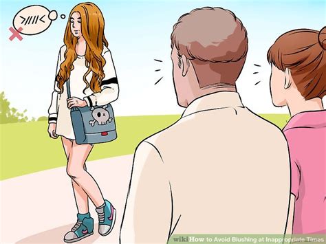 3 Ways To Avoid Blushing At Inappropriate Times Wikihow