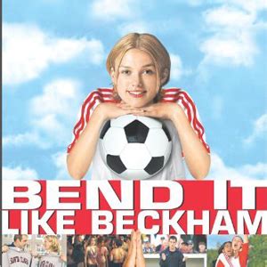 Bend it like beckham : Bend It Like Beckham - See Jane