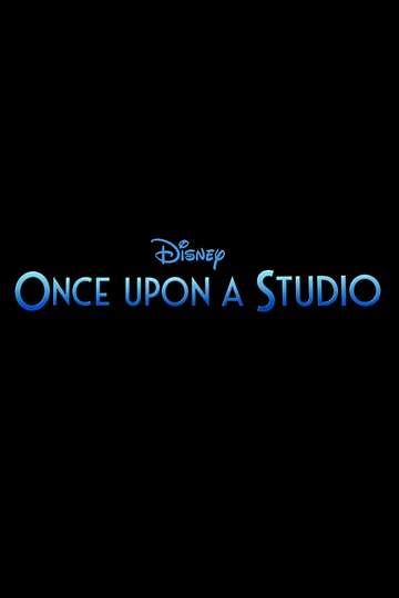 Once Upon A Studio 2023 Stream And Watch Online Moviefone