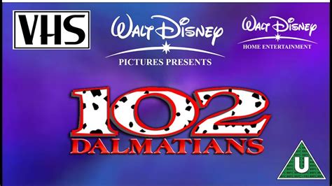 Opening To 102 Dalmatians Uk Vhs 2001 Youtube
