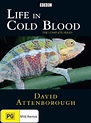 Buy Life In Cold Blood The Complete Series David Attenborough | Sanity ...