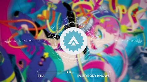 ETIA. - Everybody Knows - YouTube