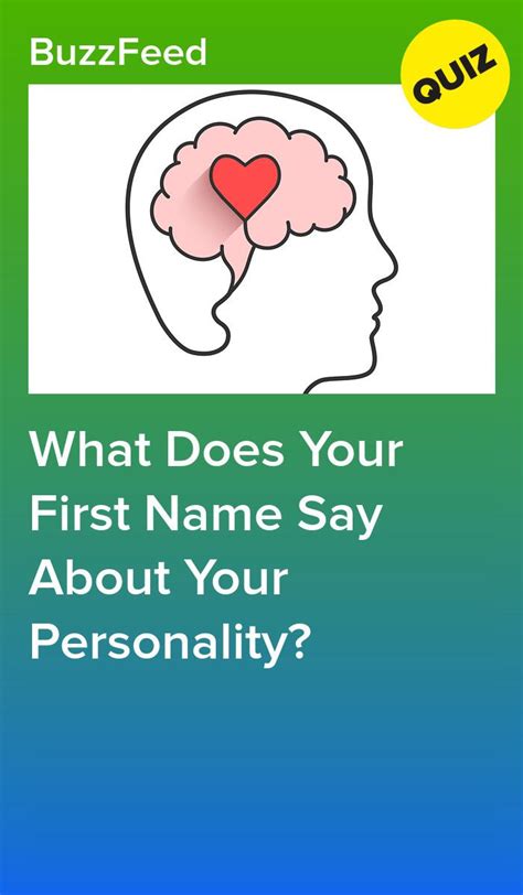 What Does Your First Name Say About Your Personality Quizzes For Fun