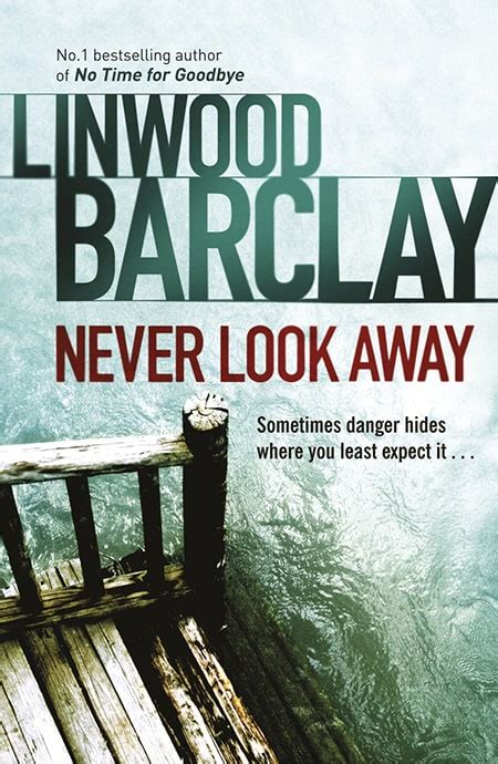 Never Look Away Linwood Barclay