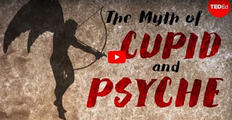 The Myth Of Cupid And Psyche