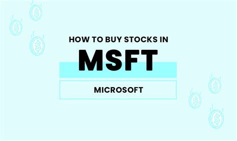 Where And How To Buy Microsoft MSFT Stock