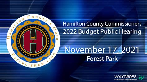 Hamilton County Commissioners 2022 Hamilton County Budget Public