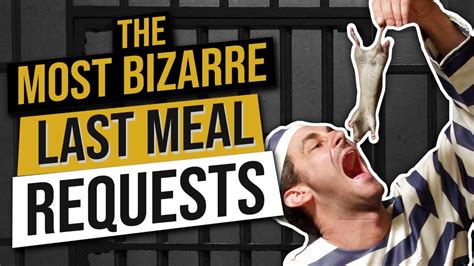 Death Row Prisoners Most Popular Meal Has Been Revealed Youtube