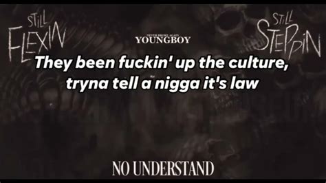 Nba Youngboy No Understand Lyrics Youtube