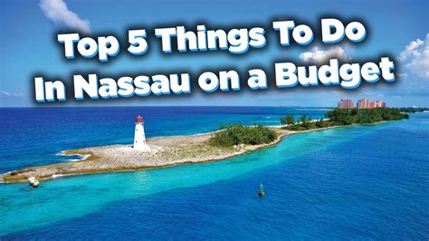 Top 5 Things To Do In Nassau Bahamas On A Budget Youtube