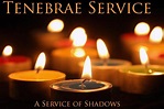 Tenebrae Service... - Journey to my heart....