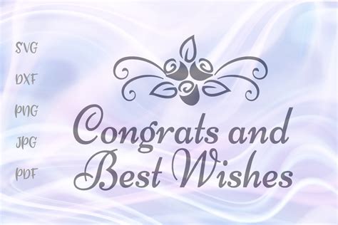 Congrats And Best Wishes Greeting Card Cut File Svg Dxf Png