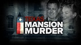 Texas Mansion Mystery: The life and murders of Joan Robinson Hill and ...