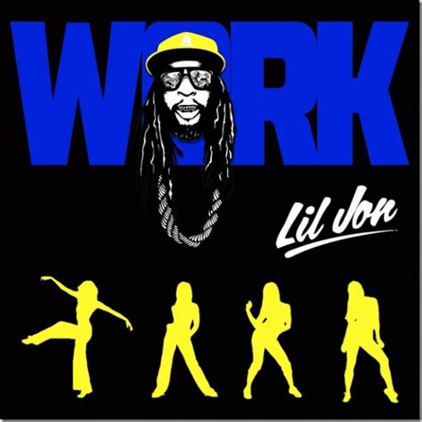 Lil Jon Work Hiphop N More