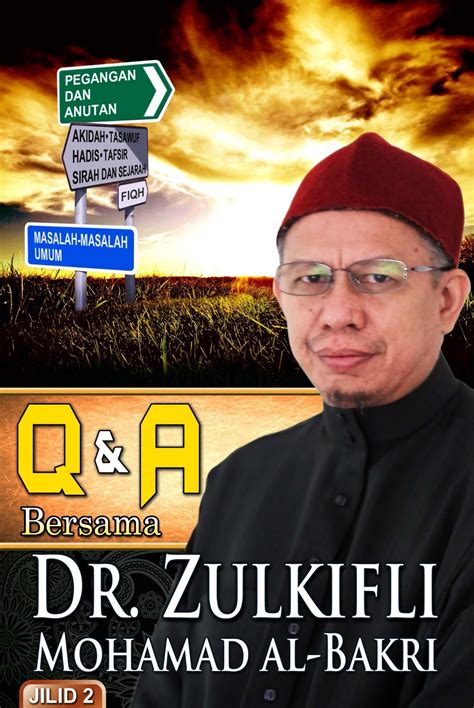 Sahibus samahah datuk dr zulkifli mohamad albakri is the 7th and the current mufti of the federal territories malaysia since june 23 2014 he is also th. KOLEKSI ISLAM: Pameran Buku Baru (1 - 16 Julai 2013)