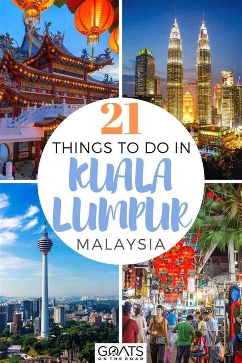 Traveling on a tight budget? 21 Things To Do in Kuala Lumpur: Malaysia's Buzzing ...