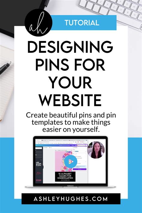 Designing Pins For Your Website Video Tutorial Ashley Hughes Design