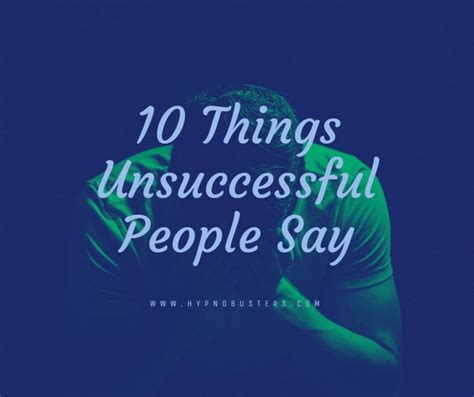 10 things unsuccessful people say hypnobusters free guide