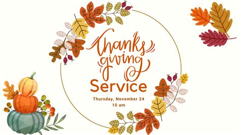 Thanksgiving Worship Service Intersection Ministries