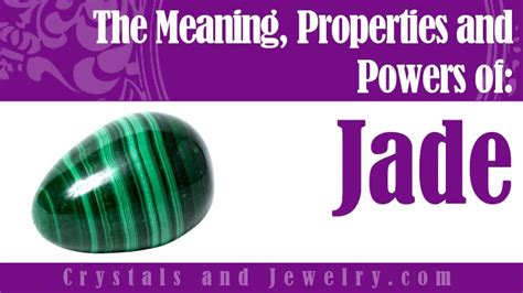 Jade Stone Meanings Properties And Uses The Complete Guide