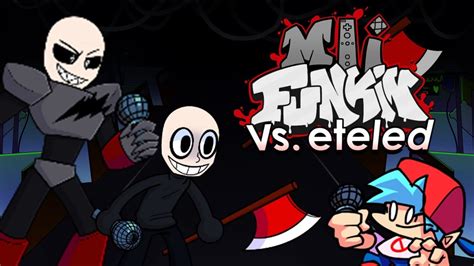 Friday Night Funkin Mods Mii Funkin Vs Eteled Youtube