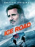 Prime Video: The Ice Road