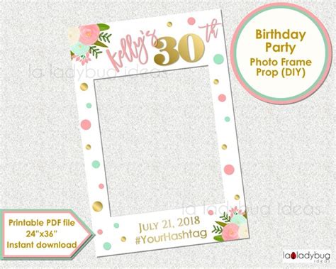30 Birthday Photo Frame Prop 30th Floral Photo Prop Diy Pdf Etsy