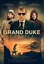 'The Grand Duke of Corsica' Official Trailer Featuring Timothy Spall ...