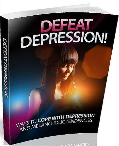 Ebook About Defeating Depression A Guide To Better Success By