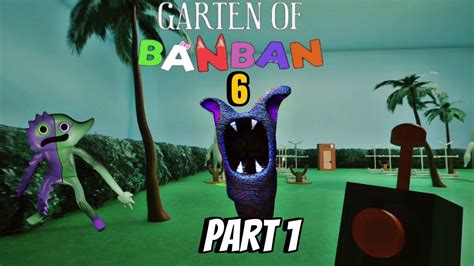 The Naughty Ones Are Here Garten Of Banban Part Youtube