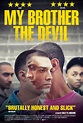 My Brother the Devil (2012)