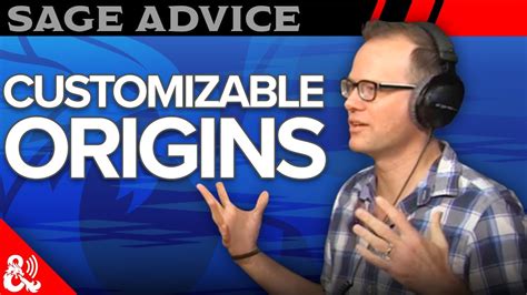 Sage Advice Customizable Origins Youtube