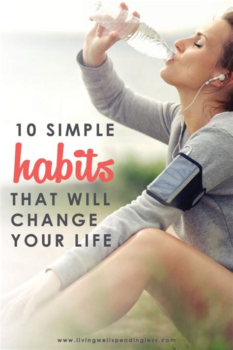 10 Simple Habits That Might Change Your Life Forming Daily Habits