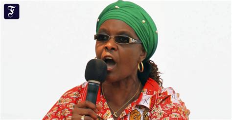 Robert Mugabes Ehefrau Will Zimbabwes Präsidentin Werden