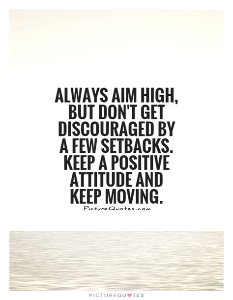 Aim High Quotes Aim High Sayings Aim High Picture Quotes