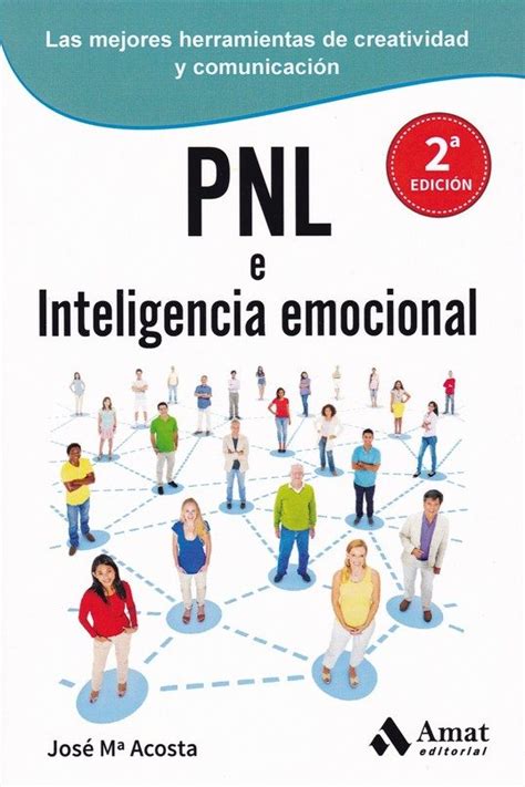 Pnl E Inteligencia Emocional Jose Maria Acosta Comprar Libro