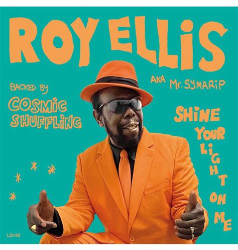 Roy Ellis Shine Your Light On Me Choppermonster