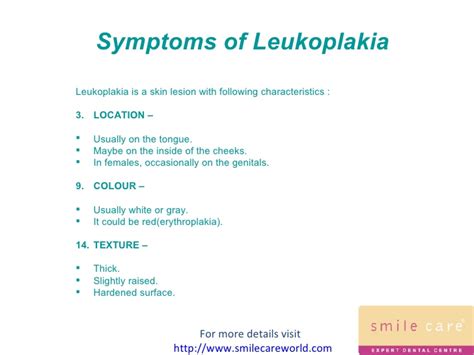 Conservative treatment of flat leukoplakia consists of two stages spots of lesion are often localized on the inside of the cheek along the line of closing of the dentition, on the lips, and less often on the. Leukoplakia