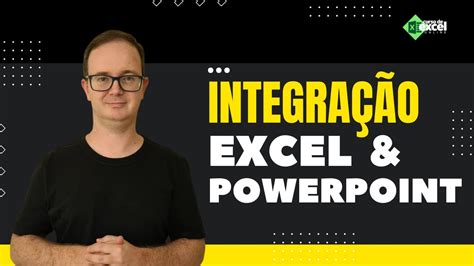 Integração do Excel no Power Point YouTube