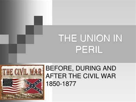 Ppt The Union In Peril Powerpoint Presentation Free Download Id506906