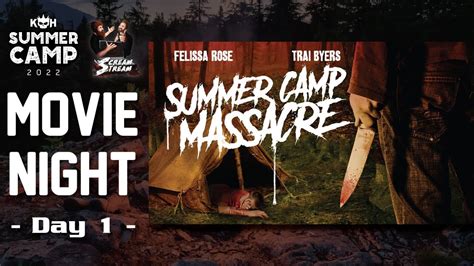 Summer Camp Massacre Koh Summer Camp Free Horror Movie Youtube