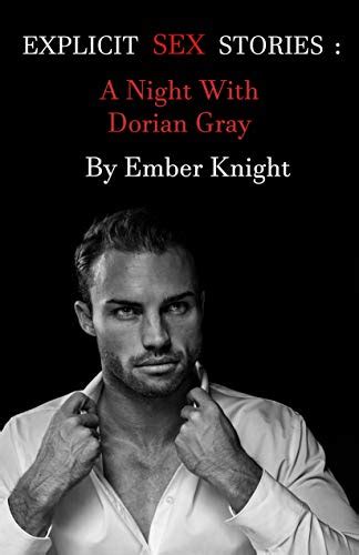 Explicit Sex Stories A Night With Dorian Gray Debauchery And Dinner Delights