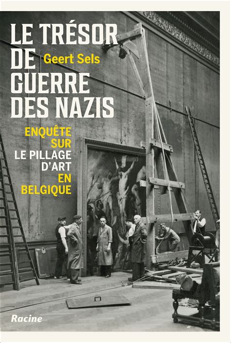 Le Trésor De Guerre Des Nazis Éditions Racine