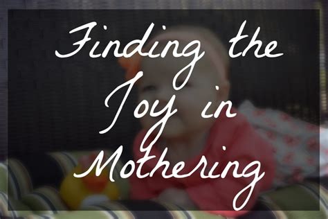 Finding The Joy In Mothering Victoria Easter Wilson