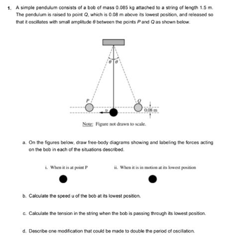Solved 1 A Simple Pendulum Consists Of A Bob Of Mass 0 085 Chegg Com